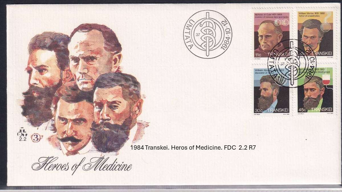 1984 Transkei. Heros of Medicine. FDC  2.2 R7