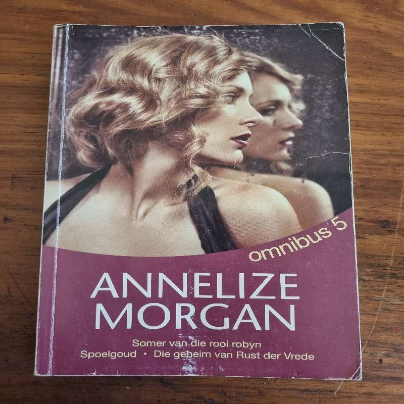 Annelize Morgan Omnibus 5