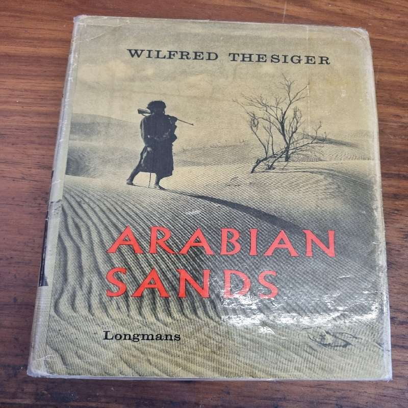 Arabian Sands - Wilfred Thesiger