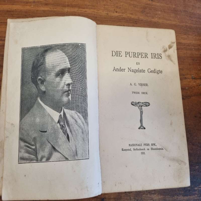 Die Purper Iris en ander nagelate gedigte - A.G. Visser - 1931