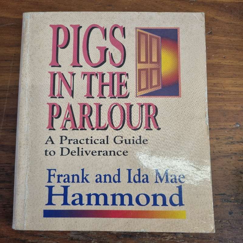 Pigs in the Parlour - Frand and Ida Mae Hammond