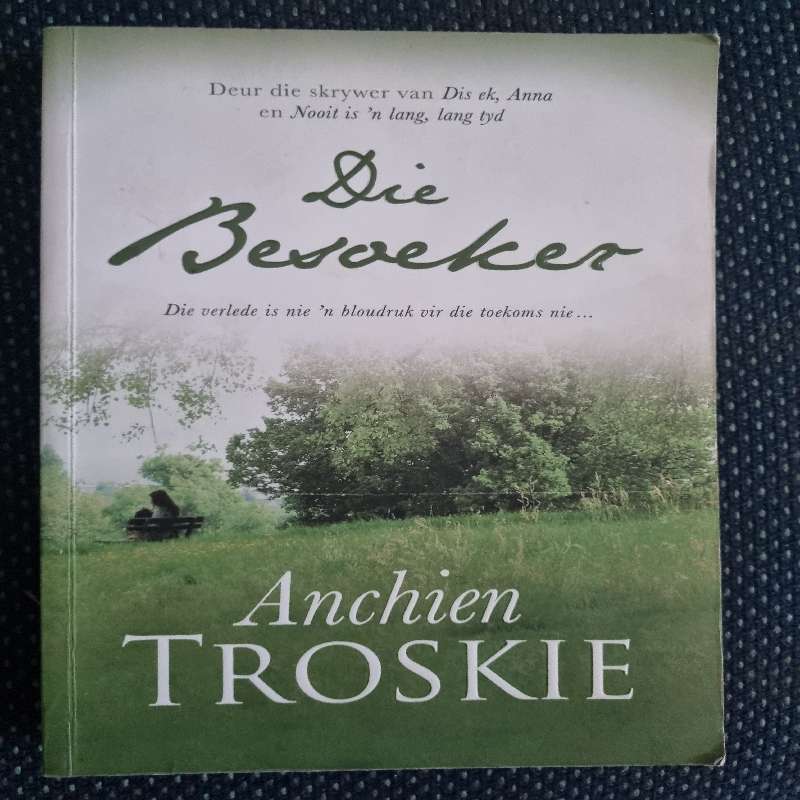 Die Besoeker - Anchien Troskie