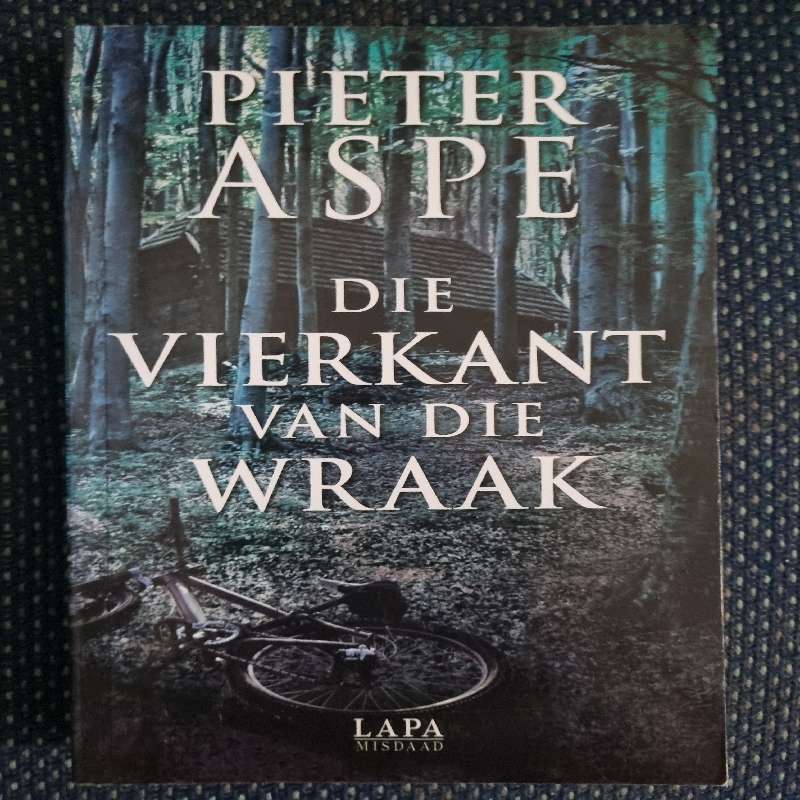Pieter Aspe - Die Vierkant van die Wraak