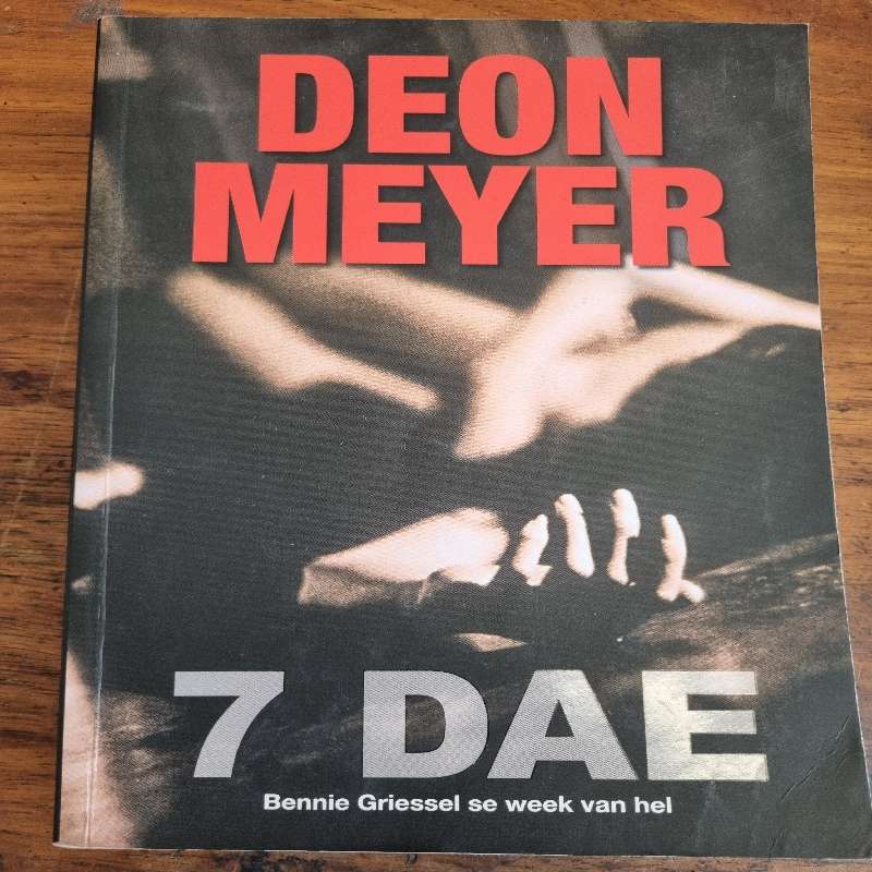 Deon Meyer - 7 Dae
