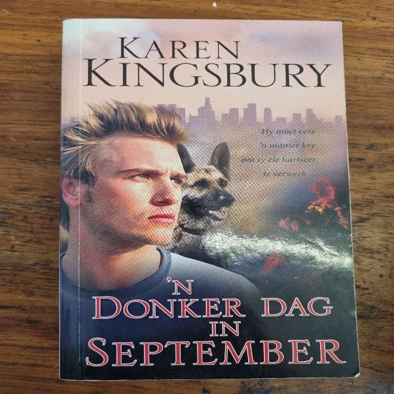 'n Donker Dag in September - Karen Kingsbury