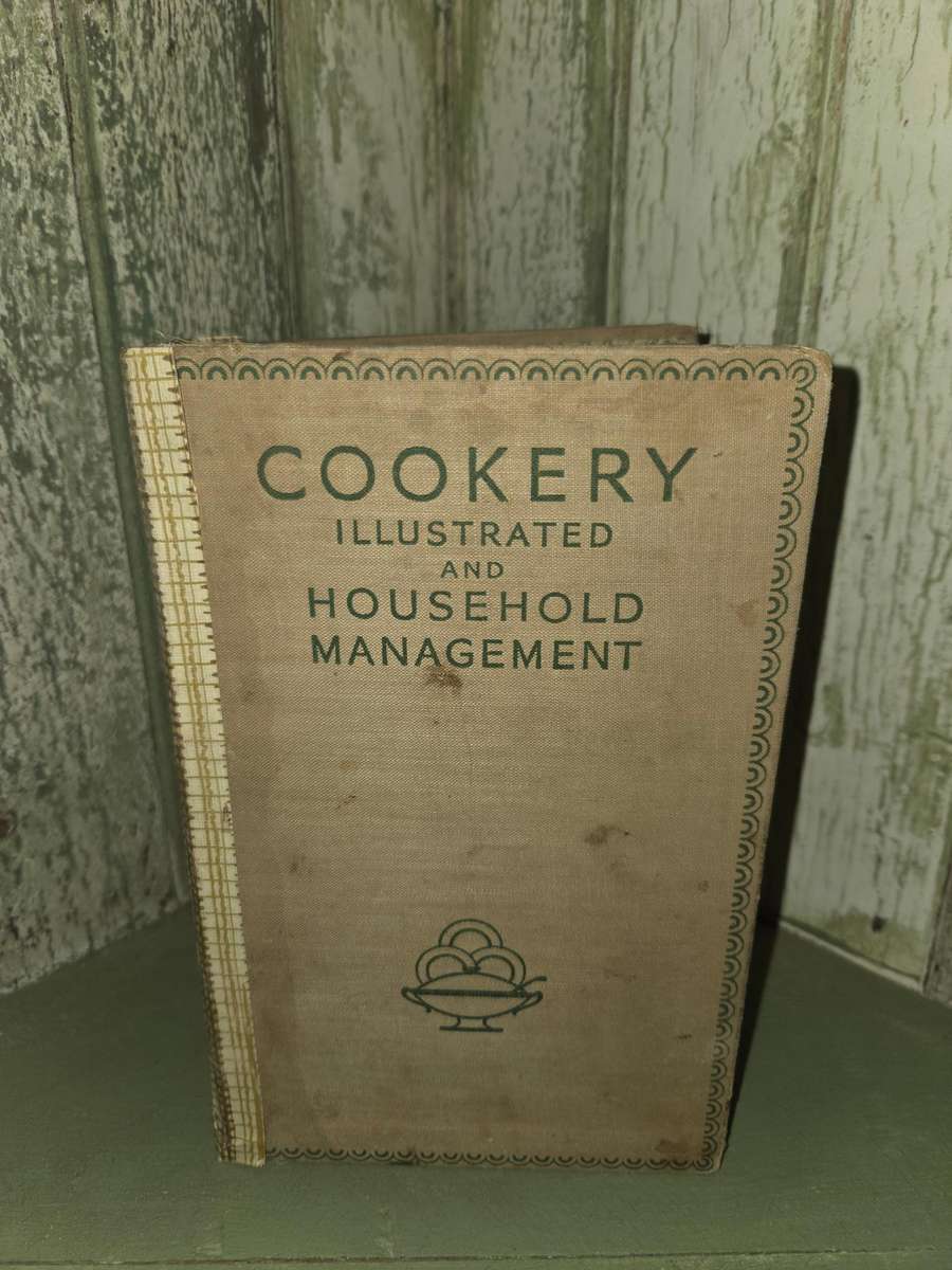 Cookery Illustrated and Household Management - Beautiful Vintage Book - 760pages