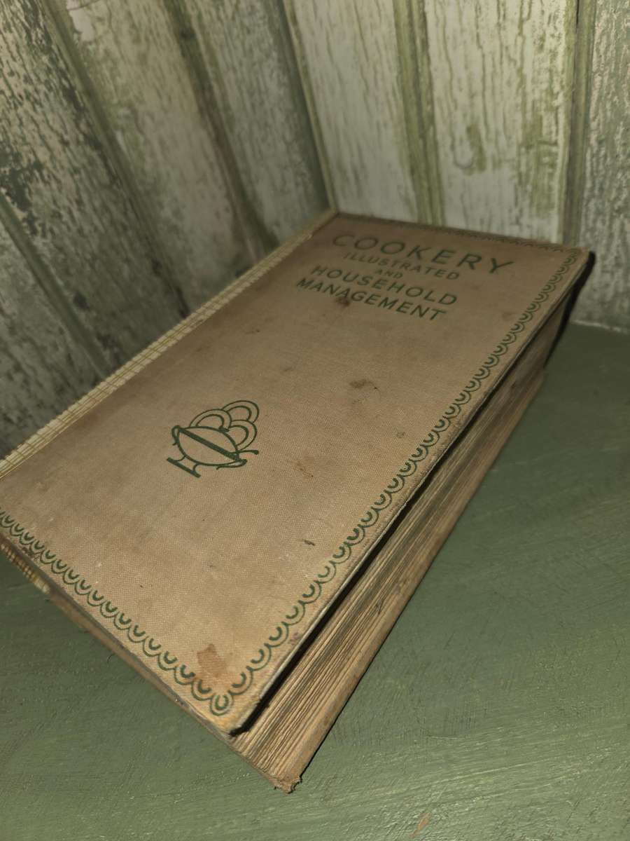 Cookery Illustrated and Household Management - Beautiful Vintage Book - 760pages