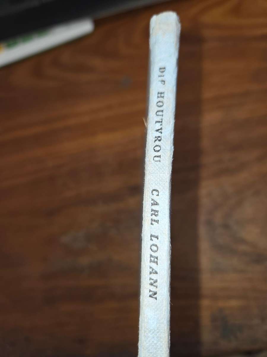 Die Houtvrou - Carl Lohann - 1972