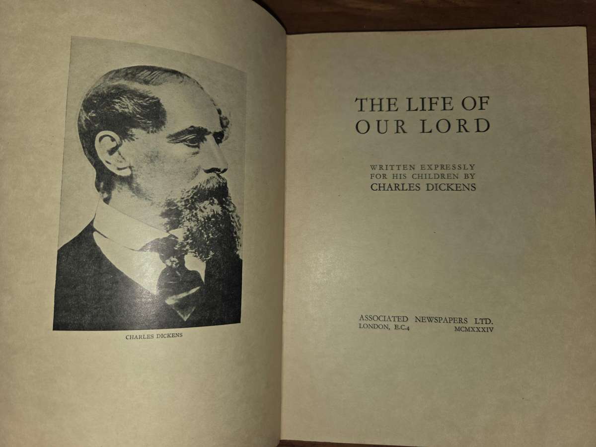 The Life of Our Lord - Charles Dickens