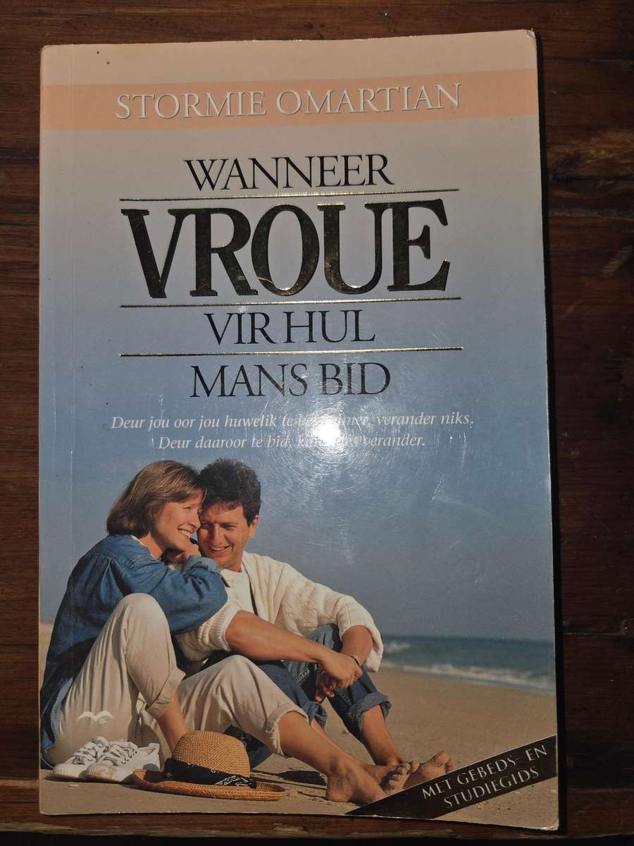 Wanneer Vroue vir hul Mans Bid - Stormie Omartian
