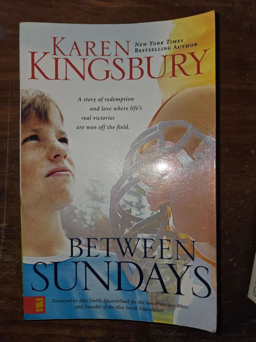 Karen Kingsbury - Between Sundays