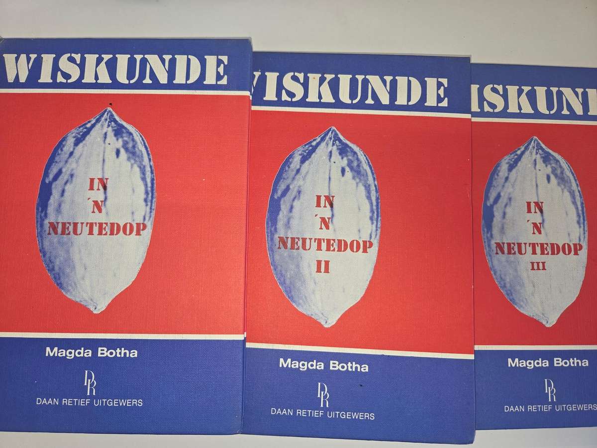 Wiskunde in n neutedop - Magda Botha - Stel van 3 boekies
