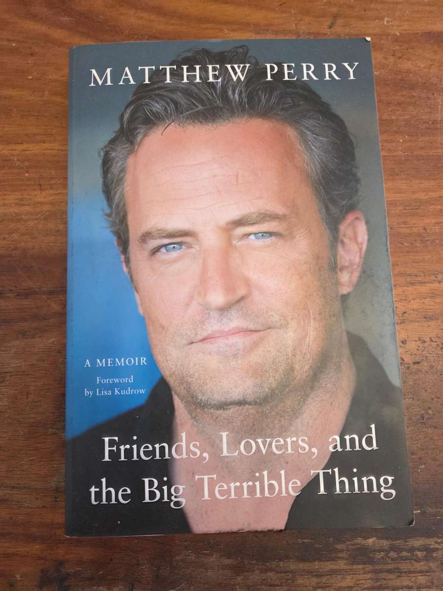 Matthew Perry - Friends, Lovers, and the Big Terrible Thing - A Memoir