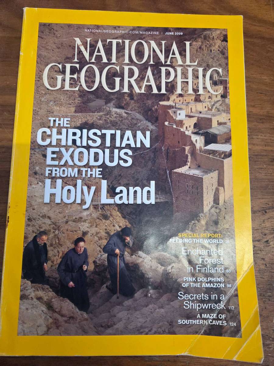 National Geographic Magazine - June 2009 - The Christian Exodus from the Holy Land