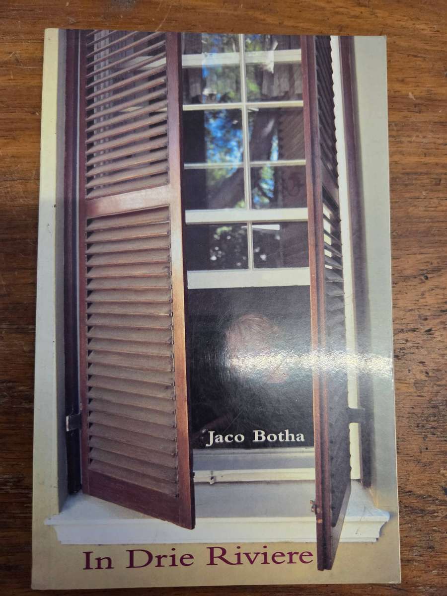 In Drie Riviere - Jaco Botha