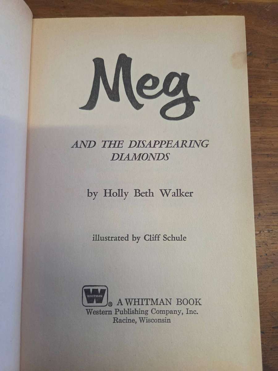 Meg and the Disappearing Diamonds - Holly Beth Walker