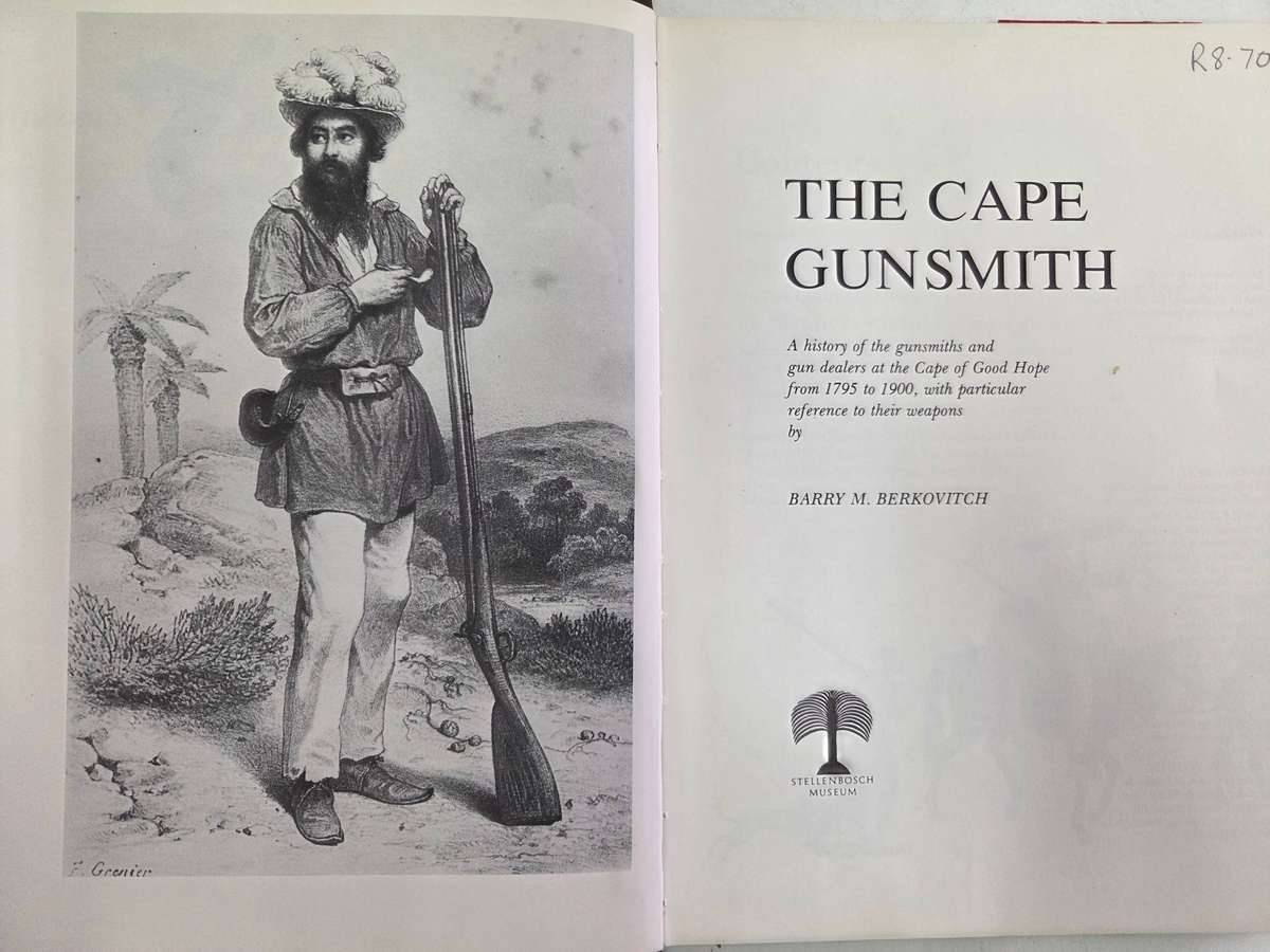 The Cape Gunsmith - Barry M. Berkovitch