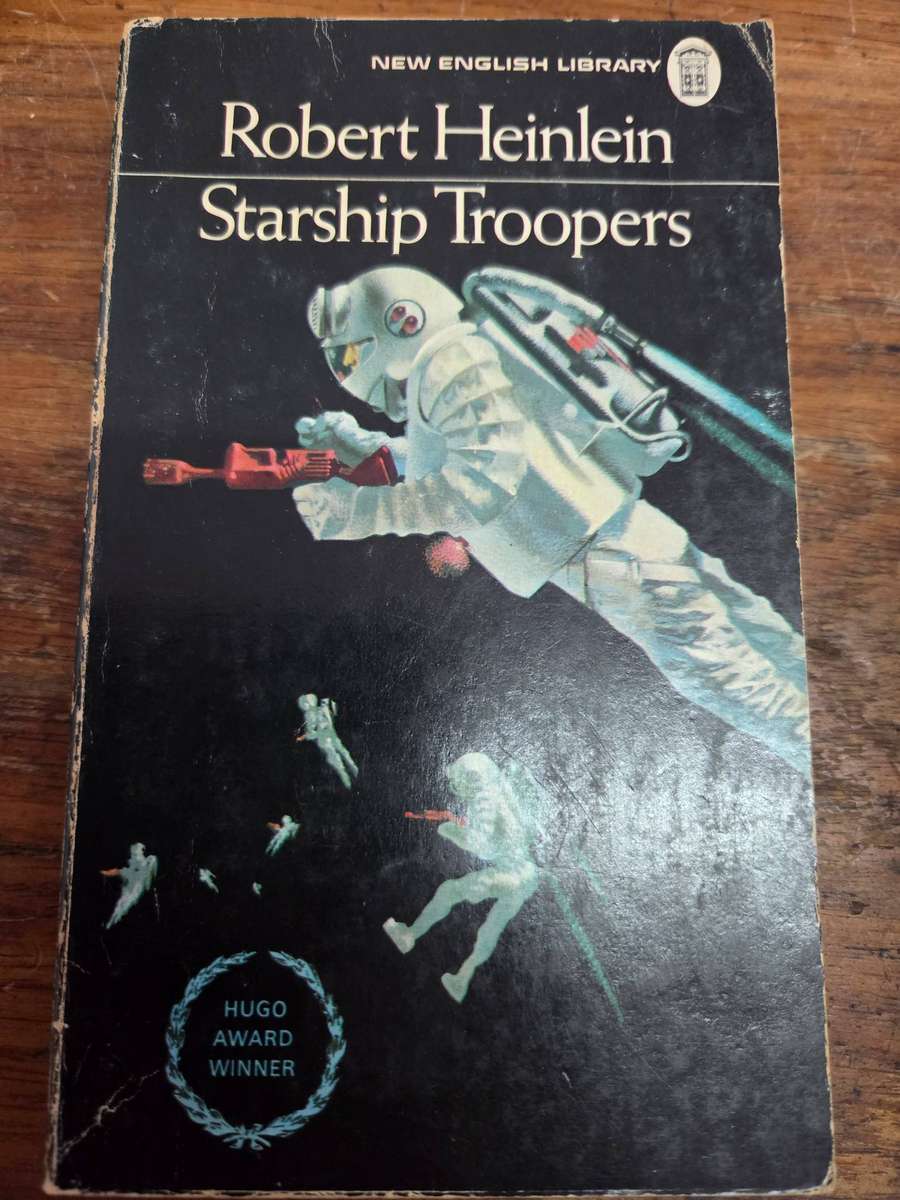 Robert A. Heinlein - Starship Troopers