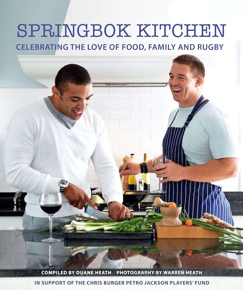 Books: SPRINGBOK KITCHEN - Celebrating The Love Of Food, Family And Rugby