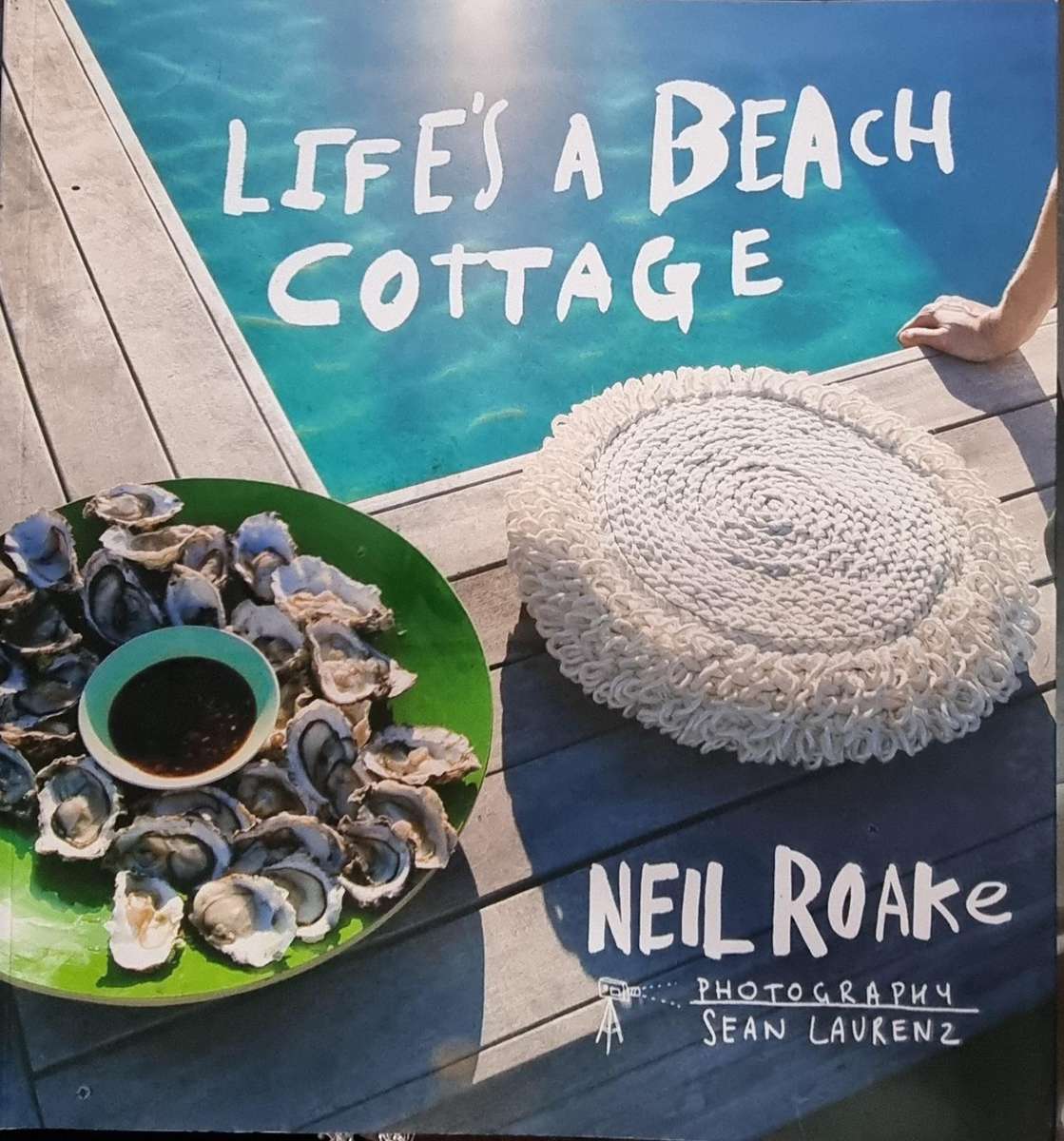 Books: LIFE'S A BEACH COTTAGE by Neil Roake