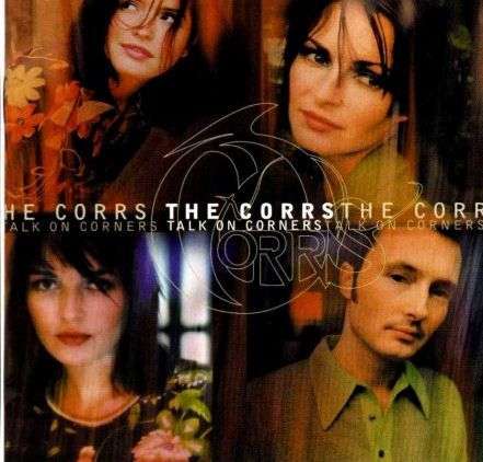 CD: The Corrs - Talk on Corners (1998)