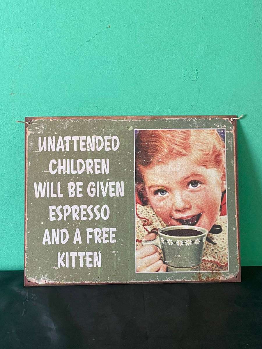 Unattended Children Comedy Tin Sign