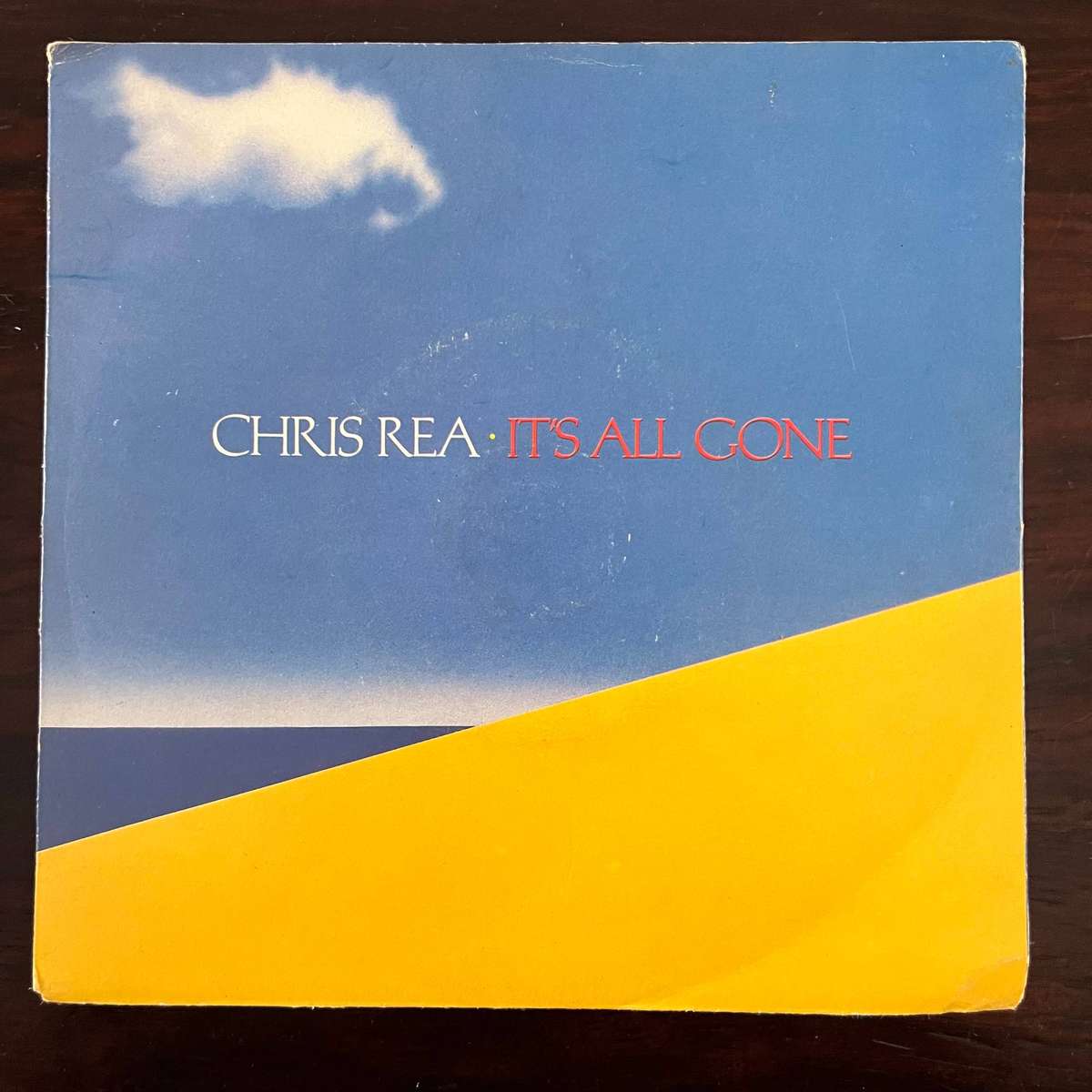 Chris Rea - It's All Gone Vinyl 7 Inch Single South African Press
