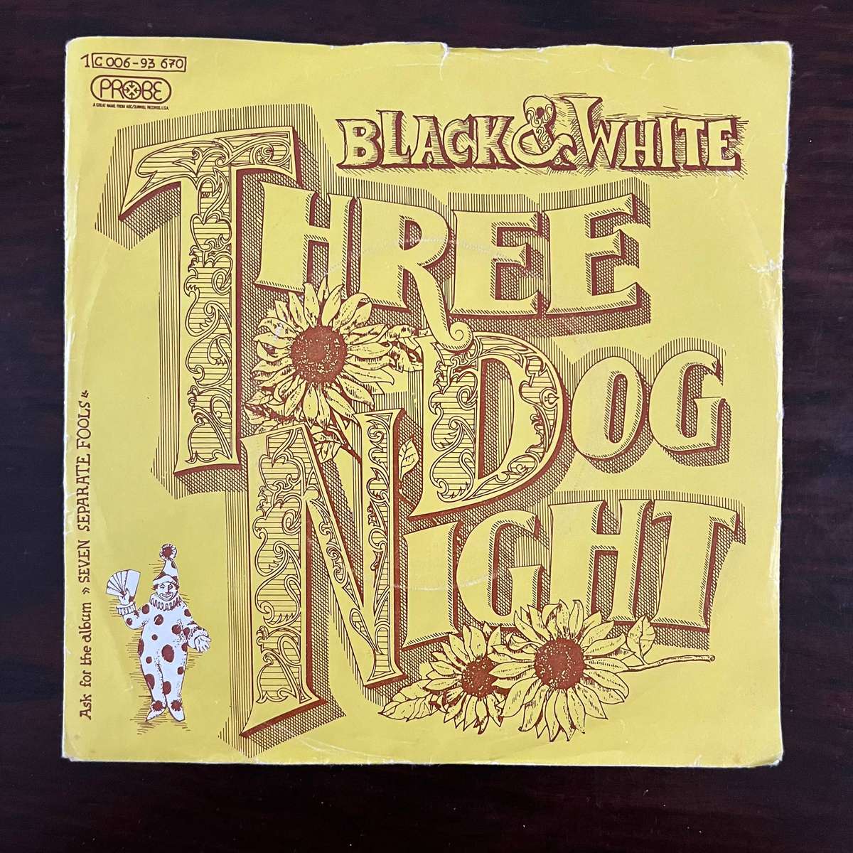 Three Dog Night - Black & White Vinyl 7 Inch Single German Press