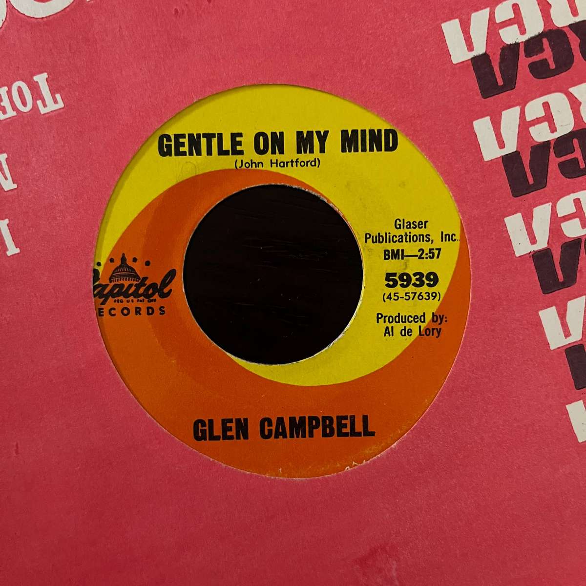 Glen Campbell - Gentle On My Mind Vinyl 7 Inch Single US Press