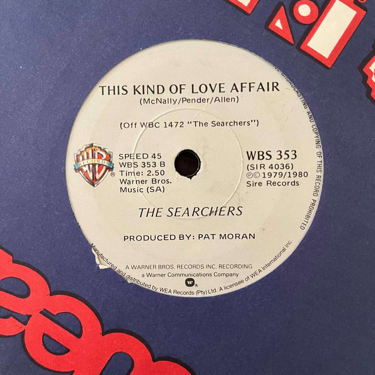 The Searchers - It's Too Late Vinyl 7 Inch Single South African Press