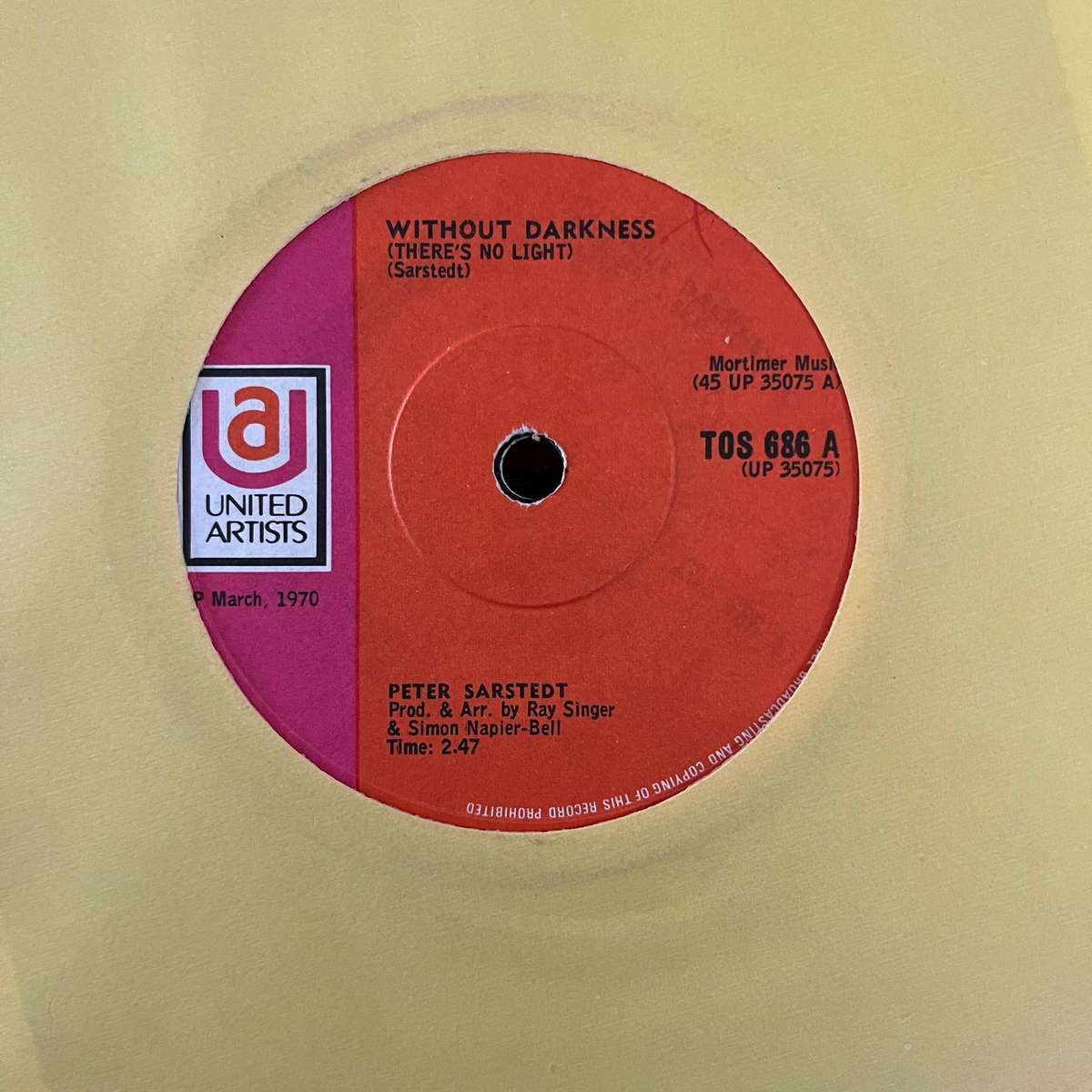 Peter Sarstedt - Without Darkness Vinyl 7 Inch Single South African Press