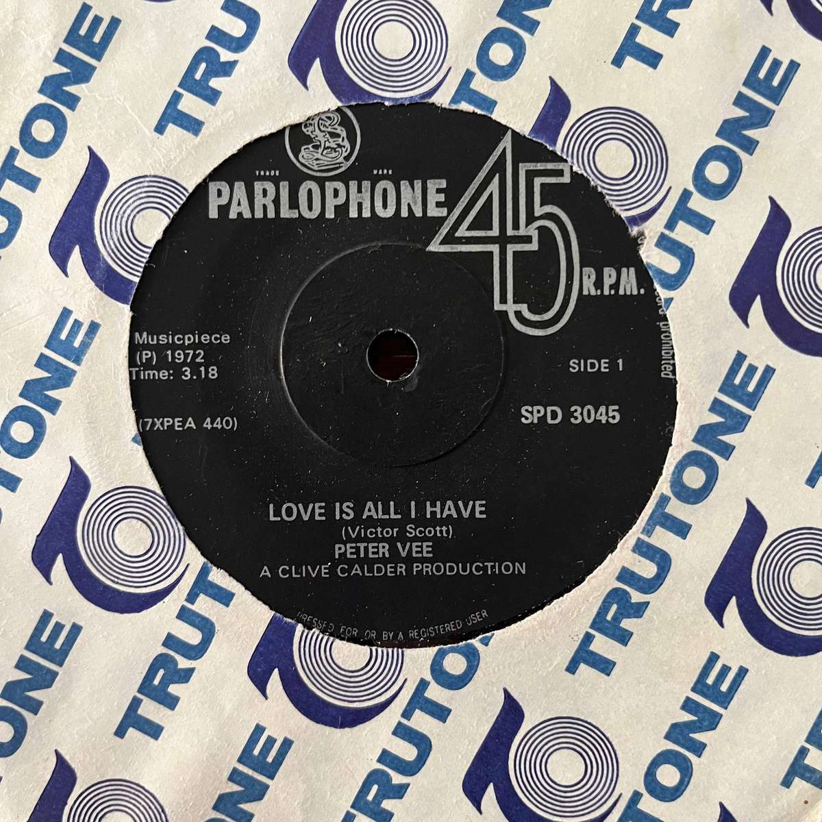 Peter Vee - Love Is All I Have Vinyl 7 Inch Single South African