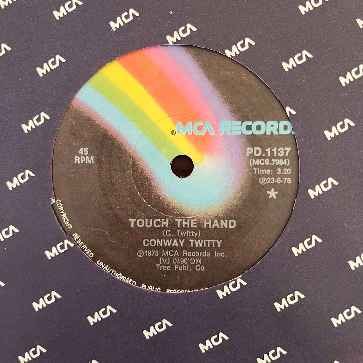 Conway Twitty - Touch The Hand Vinyl 7 Inch Single South African Press