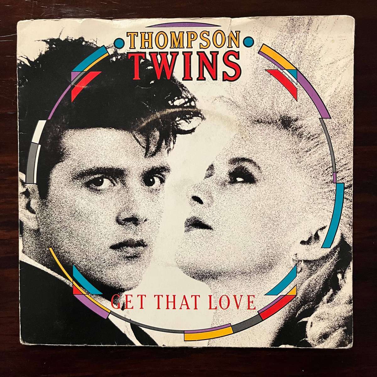 Thompson Twins - Get That Love Vinyl 7 Inch Single South African Press