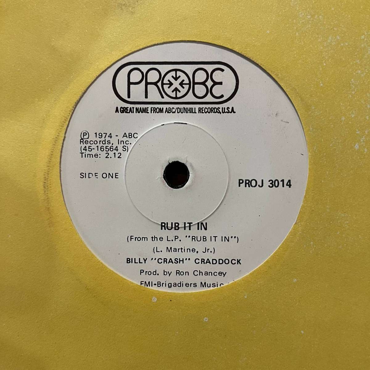 Billy 'Crash' Craddock - Rub It In Vinyl 7 Inch Single Country South African Press