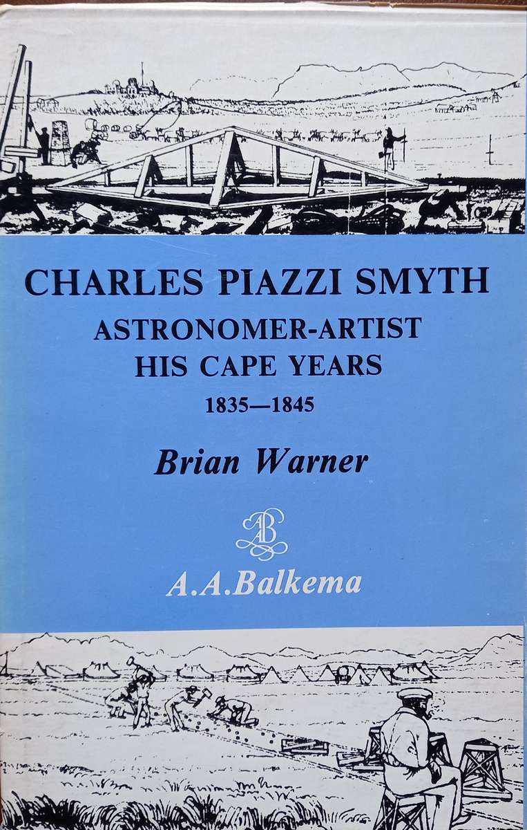Brian Warner, Charles Piazzi Smyth, Astronomer-Artist