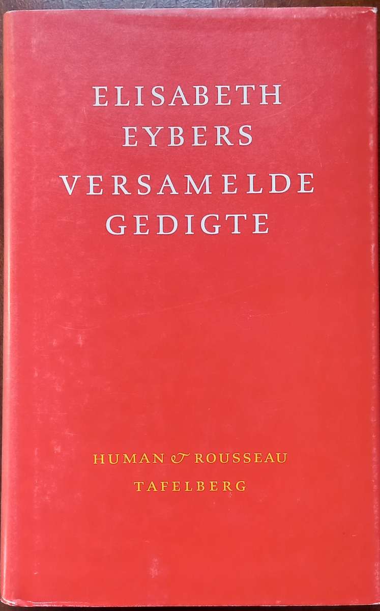 Elisabeth Eybers, Versamelde Gedigte