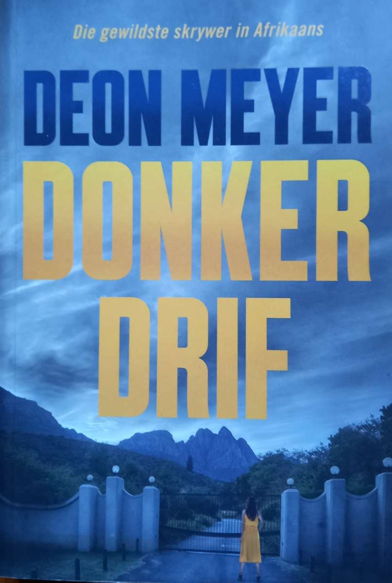 Deon Meyer, Donkerdrif
