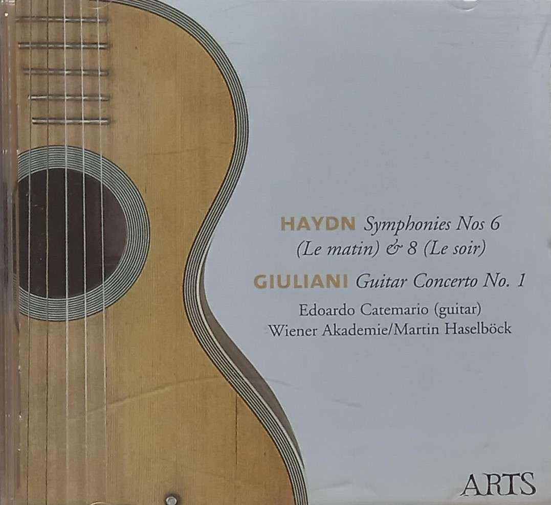 Haydn: Symphonies no. 6 & 8 and Giuliani: Guitar Concerto no. 1
