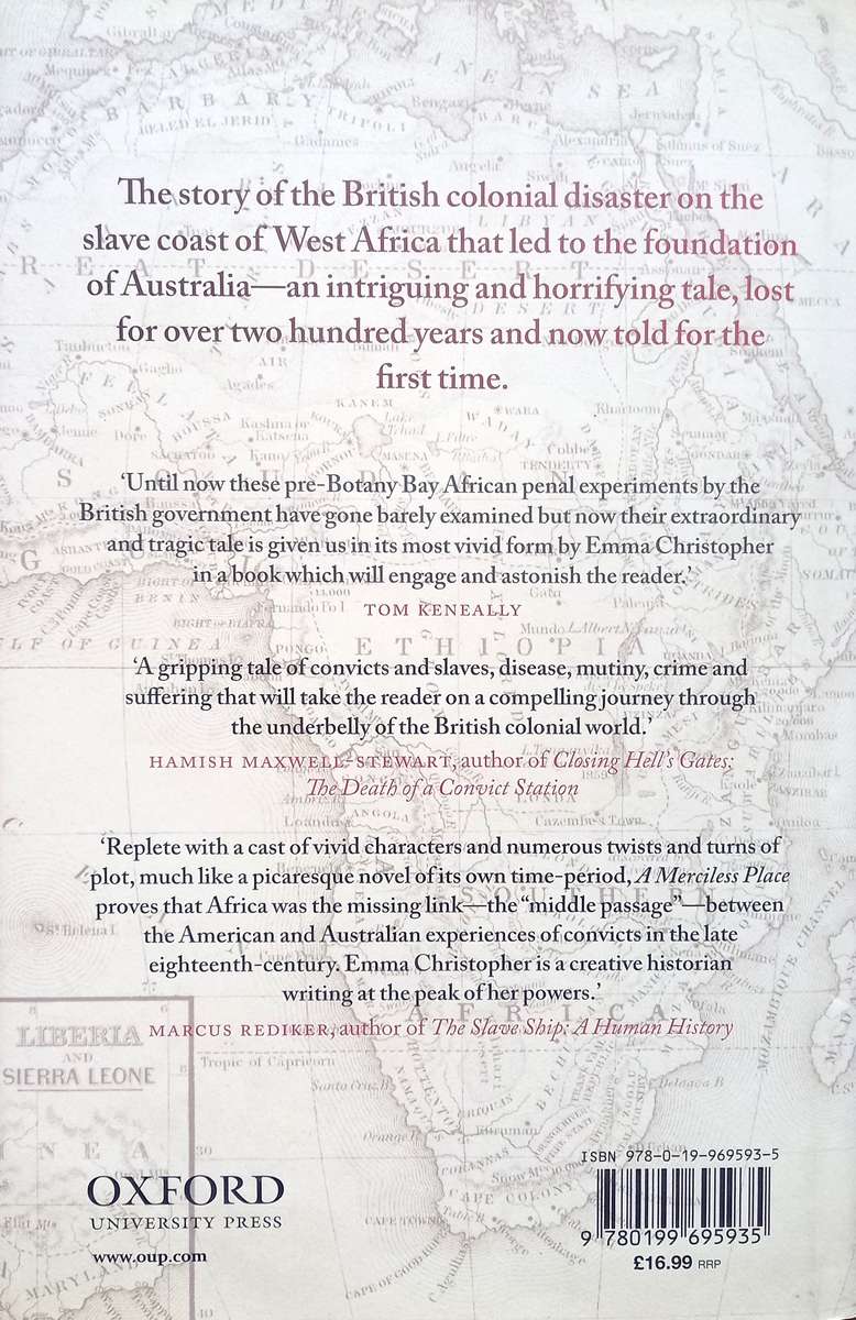Emma Christopher, A Merciless Place: The Lost Story of Britain's Convict Disaster in Africa