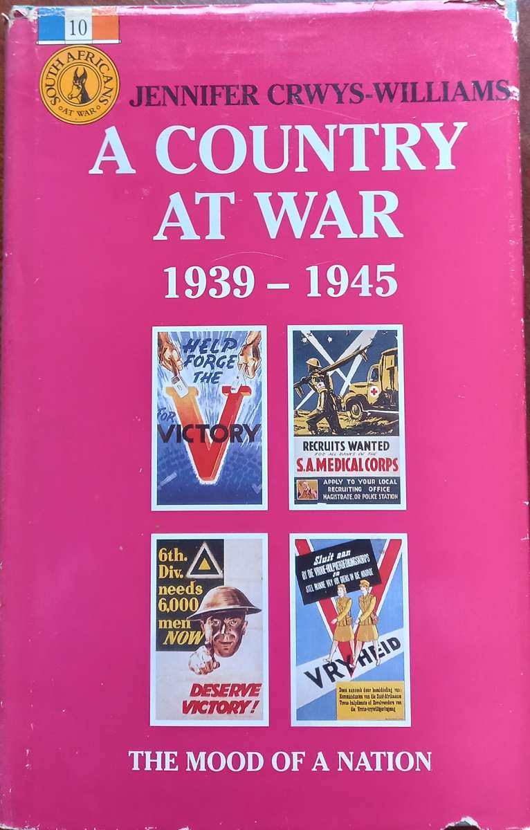 Jennifer Crwys-Williams, A Country at War, 1939-1945: The Mood of a Nation
