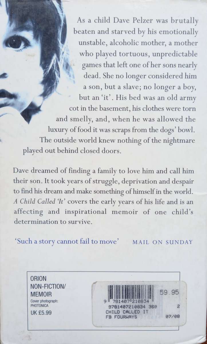 Dave Pelzer, A Child Called It