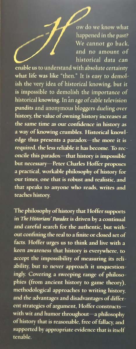 Peter Charles Hoffer, The Historian's Paradox: The Study of History in Our Time
