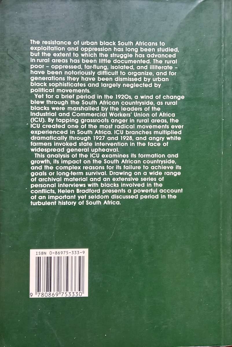 Helen Bradford, A Taste of Freedom: The ICU in Rural South Africa, 1924-1930