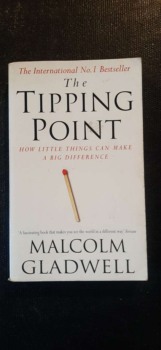 The Tipping Point by Malcolm Gladwell