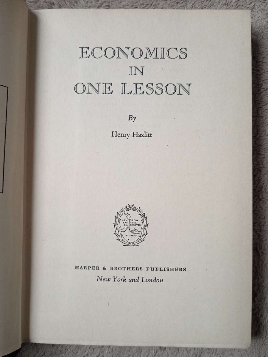 Economics in One Lesson by Henry Hazlitt