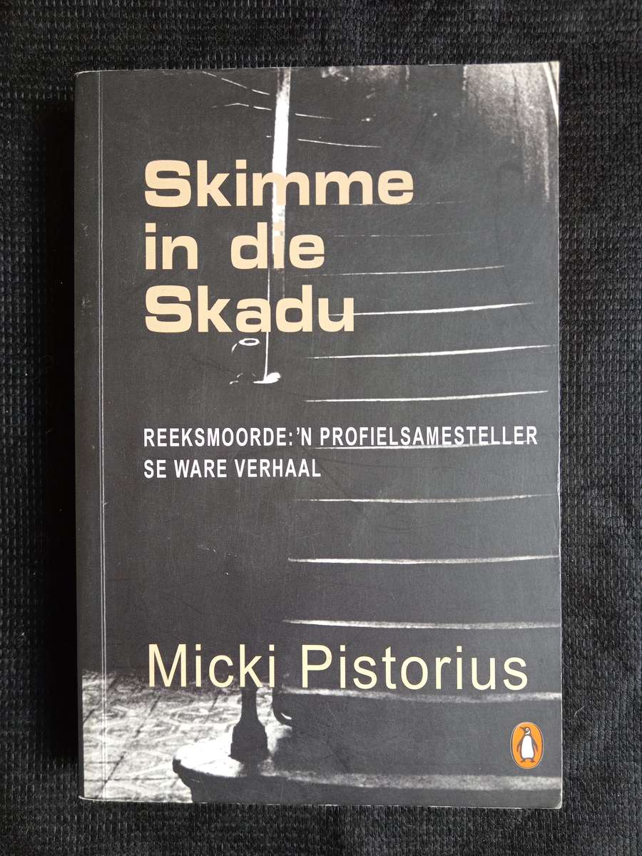 Skimme in die Skadu by Micki Pistorius