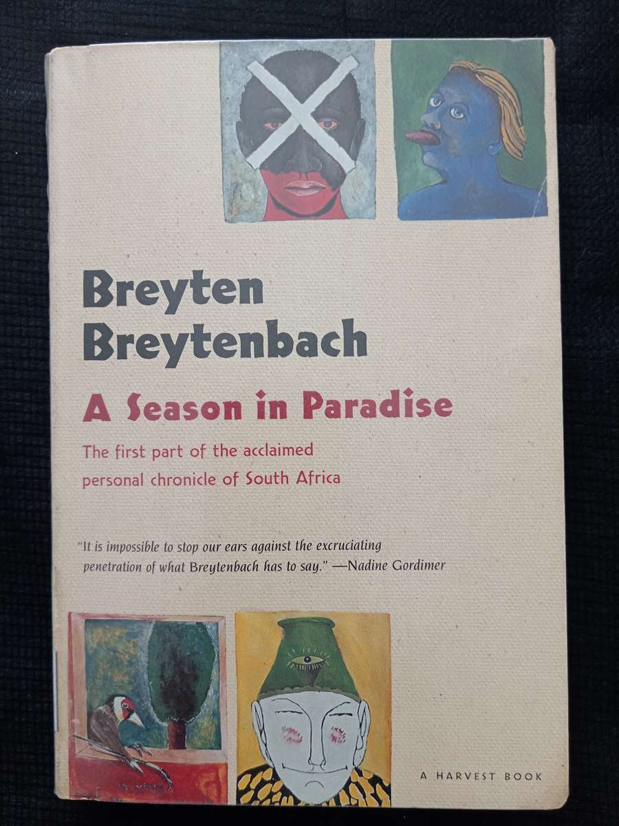 A Season in Paradise by Breyten Breytenbach