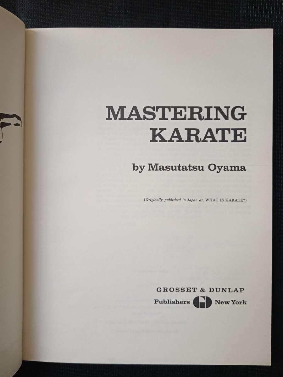 Mastering Karate by Masutatsu Oyama