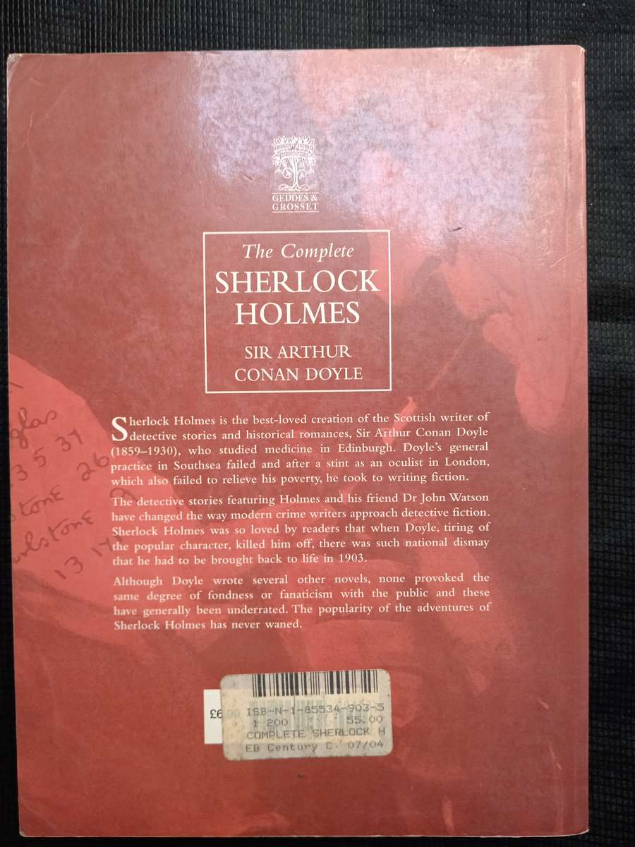 The Complete Sherlock Holmes by Sir Arthur Conan Doyle